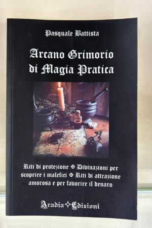 Arcano Grimorio Di Magia Pratica